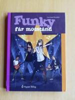 Funky f&aring;r motst&aring;nd (R1B6)