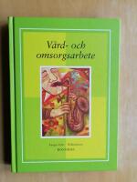 V&aring;rd- och omsorgsarbete (R4C5)