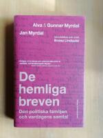 De hemliga breven : den politiska familjen och vardagens samtal (R4H4)