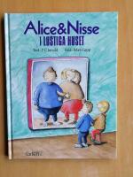 Alice & Nisse i lustiga huset (HA7)