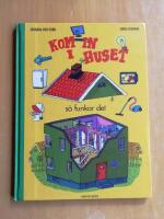 Kom in i huset : s&aring; funkar det (R4G8)