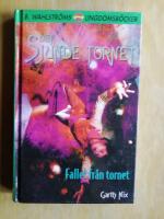 Fallet fr&aring;n tornet (Det sjunde tornet del 1), (R2P2)