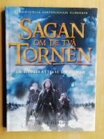 Sagan om ringen Test : En bildber&auml;ttelse om filmen : Den stora filmboken om folk och platser i Midg&aring;rd (R2D3)