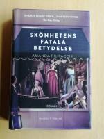 Sk&ouml;nhetens fatala betydelse (R4B6)