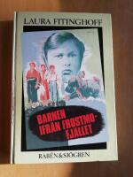 Barnen ifr&aring;n Frostmofj&auml;llet : en barnber&auml;ttelse f&ouml;r sm&aring; och stora (R1B2)