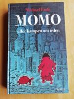 Momo eller kampen om tiden : en sagoroman (R2A7)