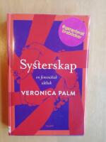 Systerskap : en feministisk id&eacute;bok (R4H3)