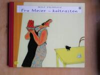 Fru Meier - koltrasten (R1C7)