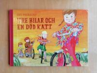 Tre bilar och en d&ouml;d katt (R1E6)