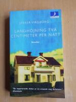 Landh&ouml;jning tv&aring; centimeter per natt (R2H8)