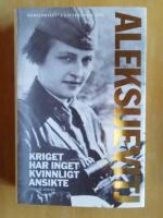 Kriget har inget kvinnligt ansikte (R2G4)