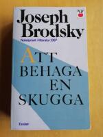 Att behaga en skugga : valda ess&auml;er (R4G1)