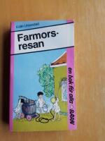Farmorsresan (R4G3)