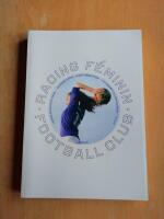 Racing F&eacute;minin Football Club : roman (R4F4)