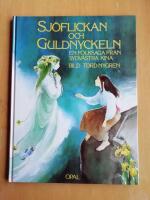 Sj&ouml;flickan och guldnyckeln : en folksaga fr&aring;n sydv&auml;stra Kina (R4G8)