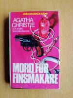 Mord f&ouml;r finsmakare : [Agatha Christie och andra stora deckaress], (R5B2)