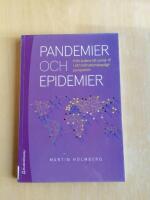Pandemier och epidemier : fr&aring;n kolera till covid-19 i ett tv&auml;rvetenskapligt perspektiv (R4D6)