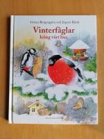 Vinterf&aring;glar kring v&aring;rt hus (R4B2)