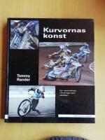 Kurvornas konst : om speedway i Sverige och v&auml;rlden (R2K8)