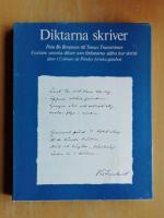 Diktarna skriver : fr&aring;n Bo Bergman till Tomas Transtr&ouml;mer : fyrtiotre dikter ur Calman de P&aacute;ndys lyriska g&auml;stbok (R4BC1)