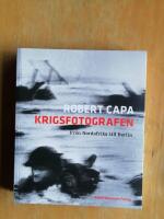 Krigsfotografen : fr&aring;n Nordafrika till Berlin (R4H5)