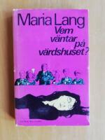 Vem v&auml;ntar p&aring; v&auml;rdshuset? (R5B7)