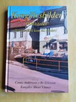 Kung&auml;lvsbilder 1960-talet : eller n&auml;r EPA kom till stan! (R5G8)