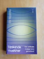 T&auml;nkande maskiner : den artificiella intelligensens genombrott (R5H1)