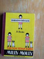 Vad som sedan h&auml;nde Milly-Molly. (R1P2)
