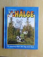 H&auml;lge : p&aring; spaning efter den &auml;lg som flytt, nr 10, (R6B4)