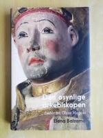 Den osynlige &auml;rkebiskopen : ess&auml;er om Olaus Magnus (R5D3)