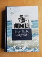 Evert Taube : s&aring;ngboken (R6F3)