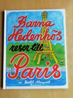 Barna Hedenh&ouml;s reser till Paris (R1A6)