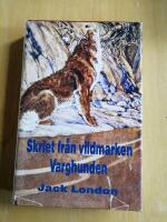 Skriet fr&aring;n vildmarken : Varghunden (R1P7)