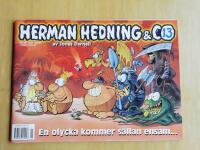 Herman Hedning & Co Nr 13 : En olycka kommer s&auml;llan ensam (R6F2)