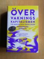 &Ouml;vervakningskapitalismen : vid maktens nya frontlinjer (KP2)