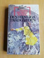 Den hemliga tr&auml;dg&aring;rden (R1P9)