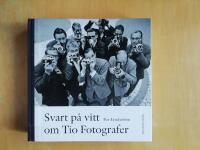 Svart p&aring; vitt om Tio Fotografer (HF1)