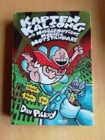 Kapten Kalsong och mobbarmaffians modiga motst&aring;ndare (R1D2)