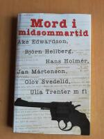 Mord i midsommartid och andra kortdeckare (R5B2)