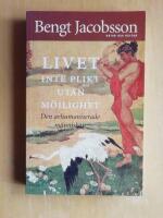 Livet   inte plikt utan m&ouml;jlighet (R5D4)