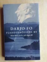 Fladderm&ouml;ssens by : Mina f&ouml;rsta sju &aring;r, och n&aring;gra till (R5F4)