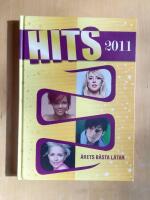 Hits 2011 : &aring;rets b&auml;sta l&aring;tar (R6F5)