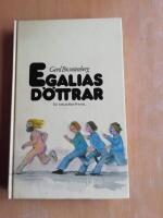 Egalias d&ouml;ttrar : [en roman], (R4C5)
