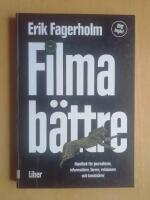 Filma b&auml;ttre (HF3)