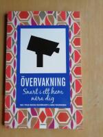 Övervakning : snart i ett hem nära dig (R4G3)