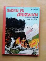 Jakten på grizzlyn ; Spetsiga Näsan och Treben (R6F2)