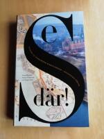 Se d&auml;r! : en guide till Djurg&aring;rdens minneslandskap (KP5)