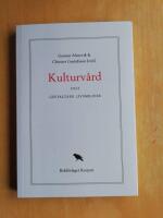 Kulturv&aring;rd och gestaltade livsmilj&ouml;er (KP5)