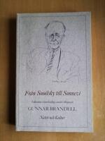 Fr&aring;n Snoilsky till Sonnevi : litteraturvetenskapliga studier till&auml;gnade Gunnar Brandell (KP6)